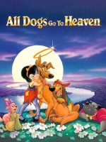 All Dogs Go To Heaven