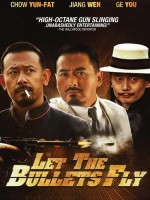 Let The Bullets Fly